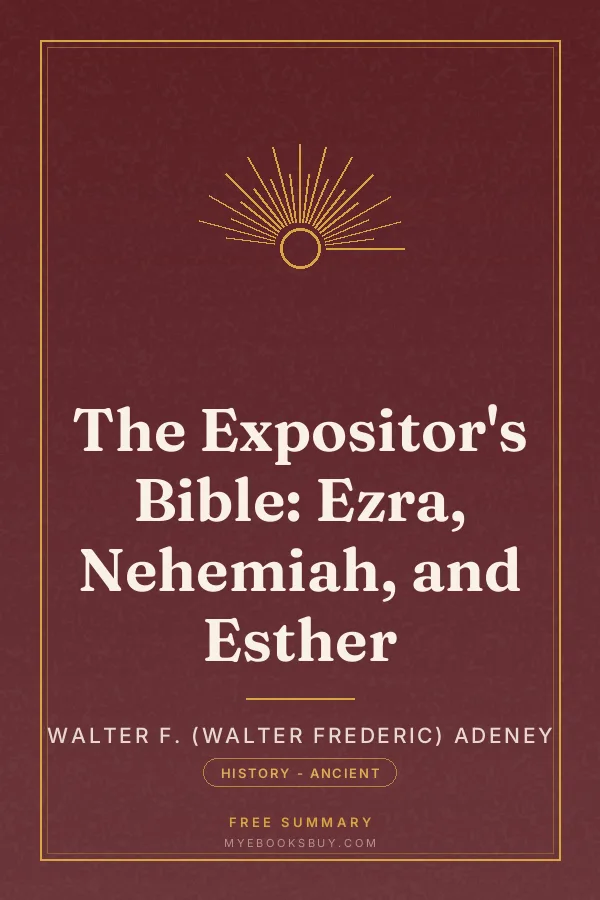 Cover of The Expositor's Bible: Ezra, Nehemiah, and Esther