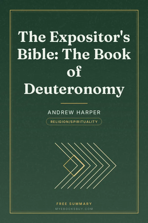 Cover of The Expositor's Bible: The Book of Deuteronomy