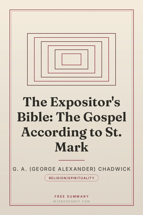 Cover of The Expositor's Bible: The Gospel According to St. Mark