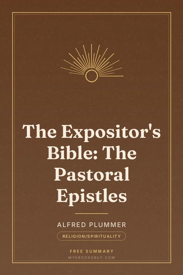 Cover of The Expositor's Bible: The Pastoral Epistles