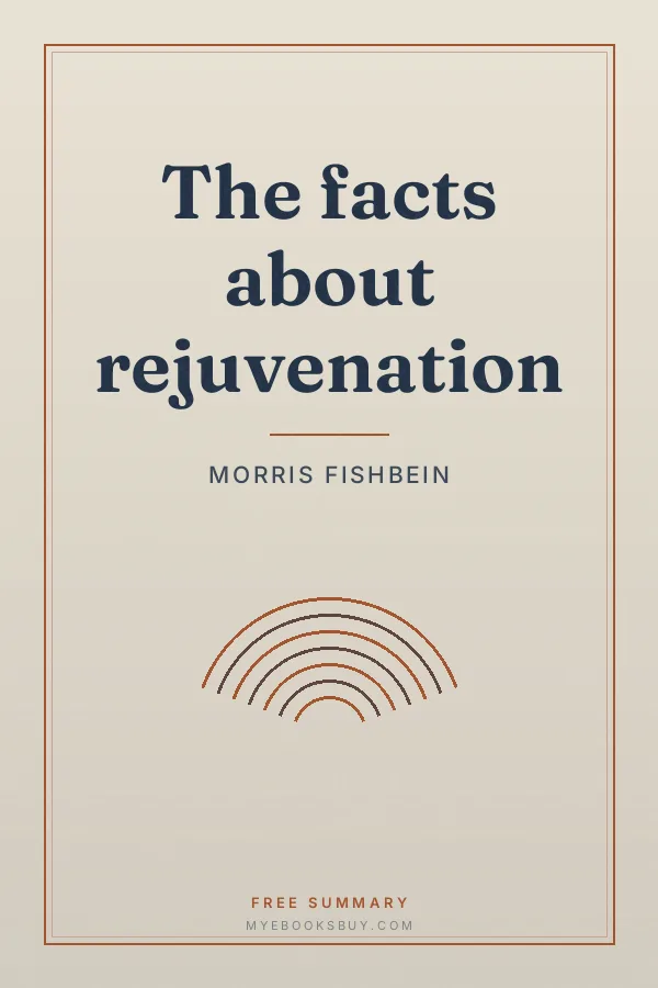 Cover of The facts about rejuvenation