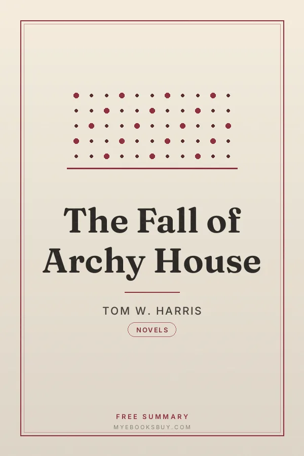 Cover of The Fall of Archy House