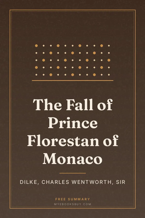 Cover of The Fall of Prince Florestan of Monaco
