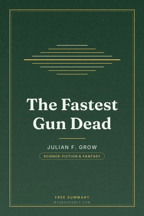 Cover of The Fastest Gun Dead