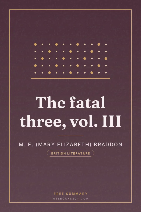 Cover of The fatal three, vol. III