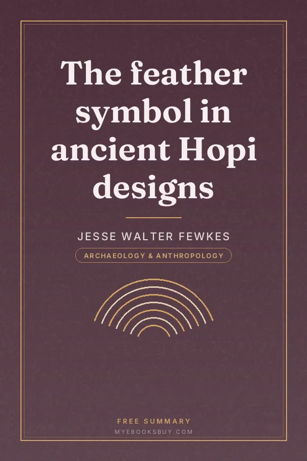 Cover of The feather symbol in ancient Hopi designs