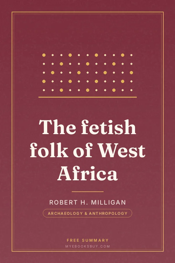 Cover of The fetish folk of West Africa