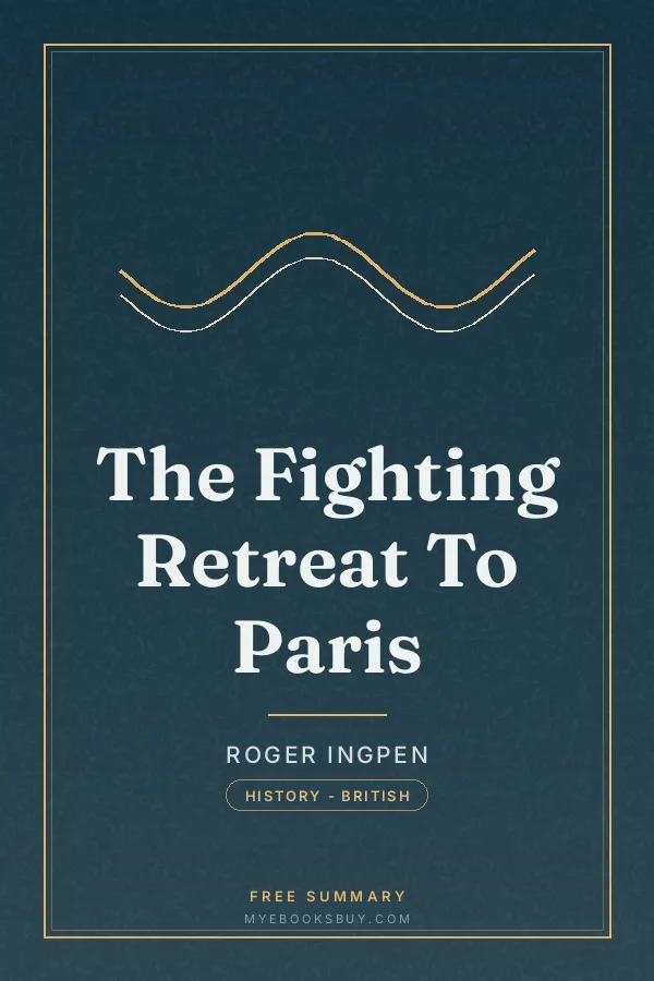 Cover of The Fighting Retreat To Paris
