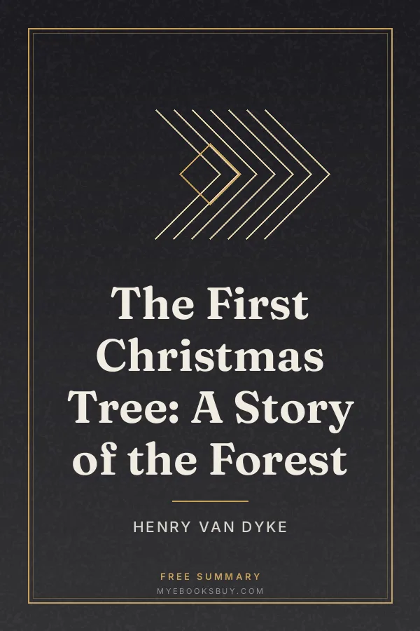 Cover of The First Christmas Tree: A Story of the Forest