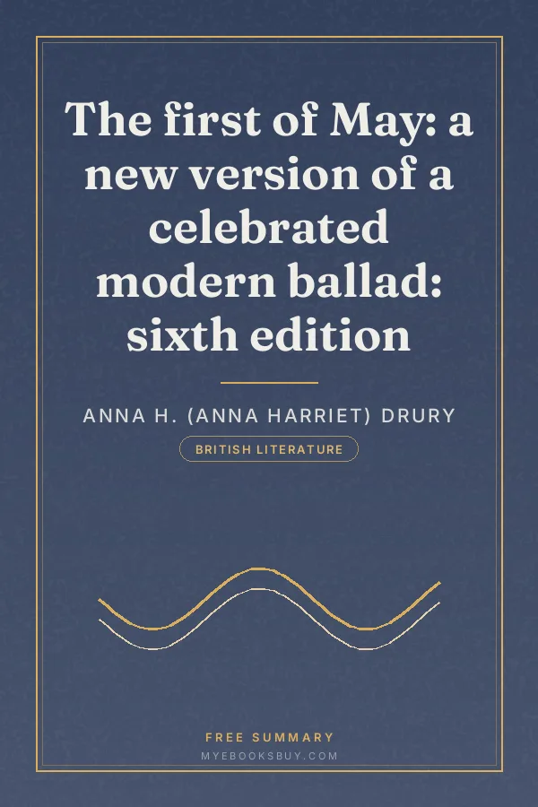 Cover of The first of May: a new version of a celebrated modern ballad: sixth edition