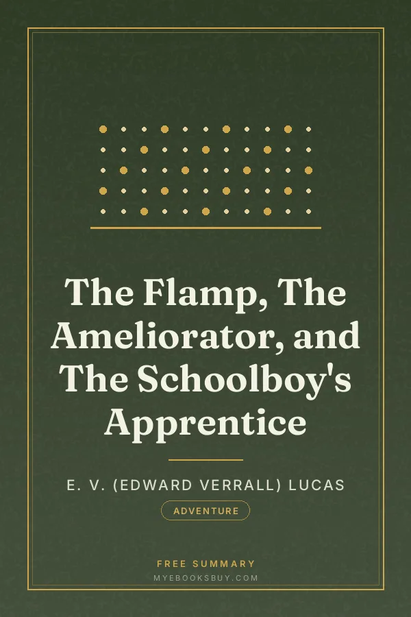 Cover of The Flamp, The Ameliorator, and The Schoolboy's Apprentice