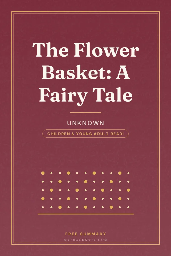 Cover of The Flower Basket: A Fairy Tale