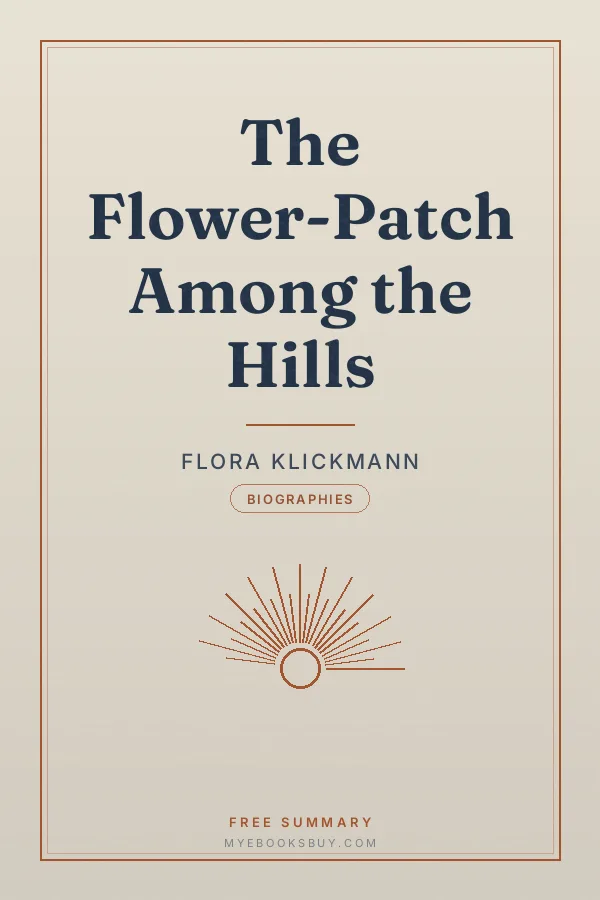 Cover of The Flower-Patch Among the Hills