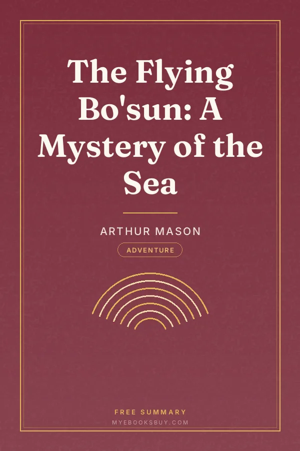 Cover of The Flying Bo'sun: A Mystery of the Sea