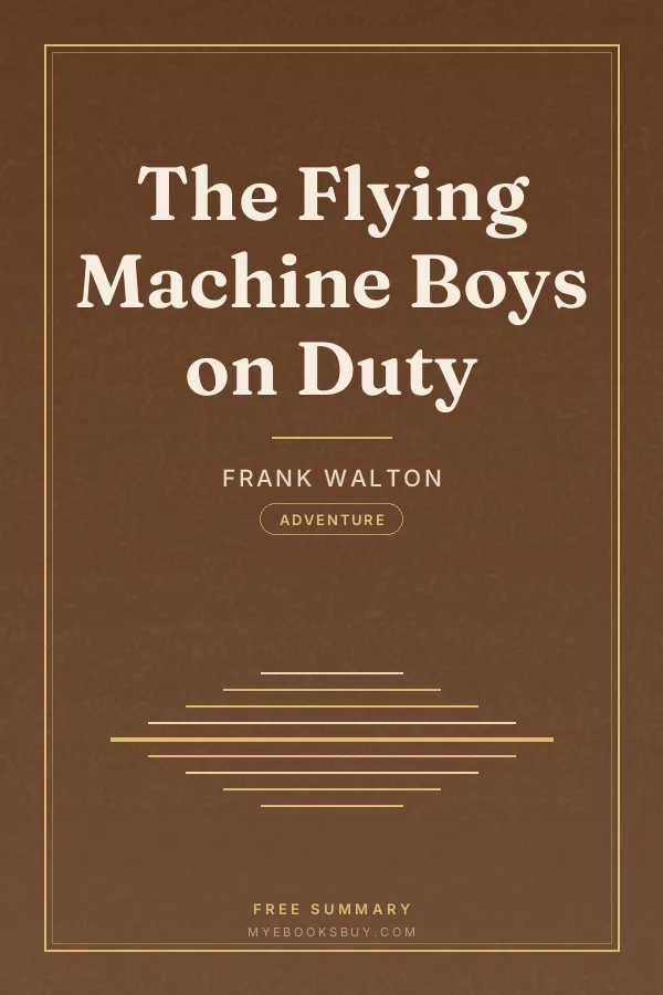 Cover of The Flying Machine Boys on Duty