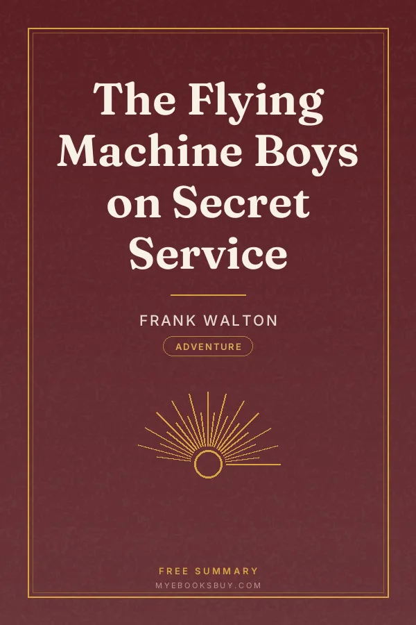 Cover of The Flying Machine Boys on Secret Service