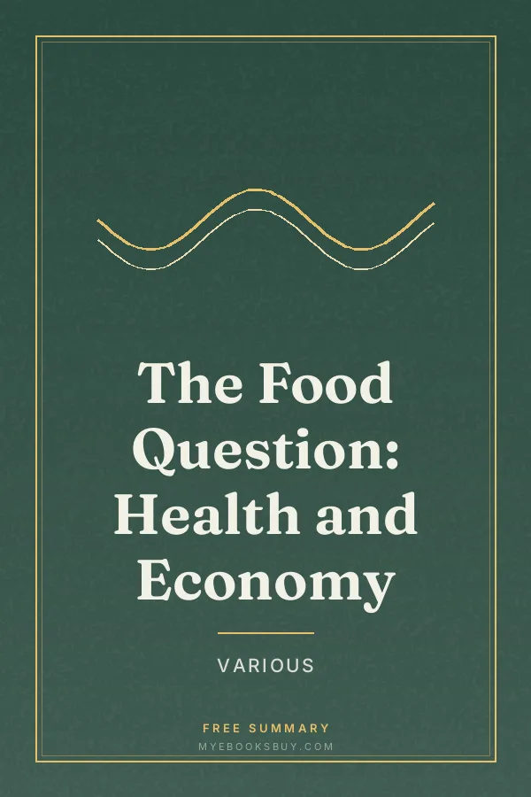 Cover of The Food Question: Health and Economy