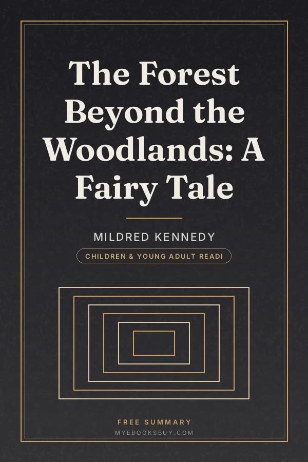 Cover of The Forest Beyond the Woodlands: A Fairy Tale