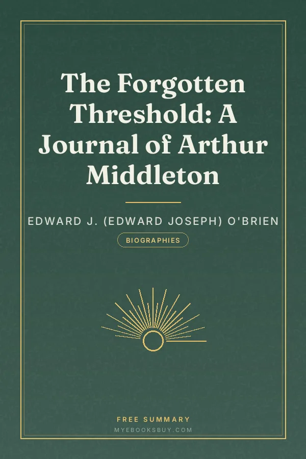 Cover of The Forgotten Threshold: A Journal of Arthur Middleton
