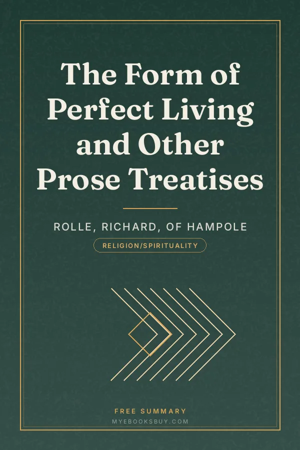 Cover of The Form of Perfect Living and Other Prose Treatises