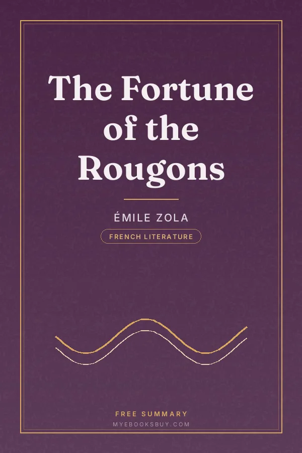 Cover of The Fortune of the Rougons