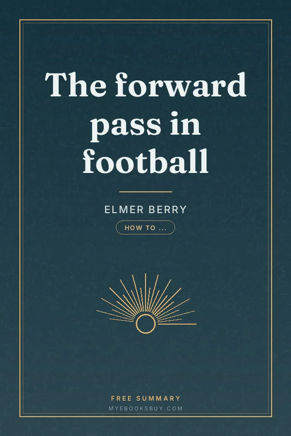 Cover of The forward pass in football