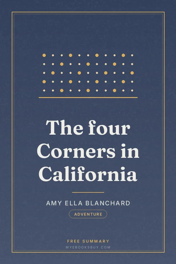 Cover of The four Corners in California