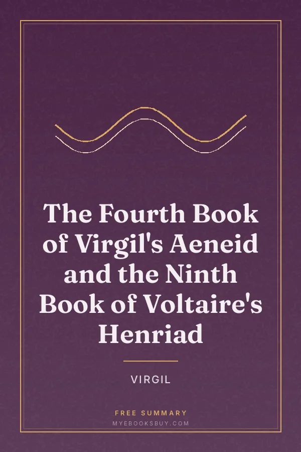 Cover of The Fourth Book of Virgil's Aeneid and the Ninth Book of Voltaire's Henriad
