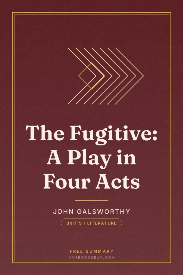 Cover of The Fugitive: A Play in Four Acts