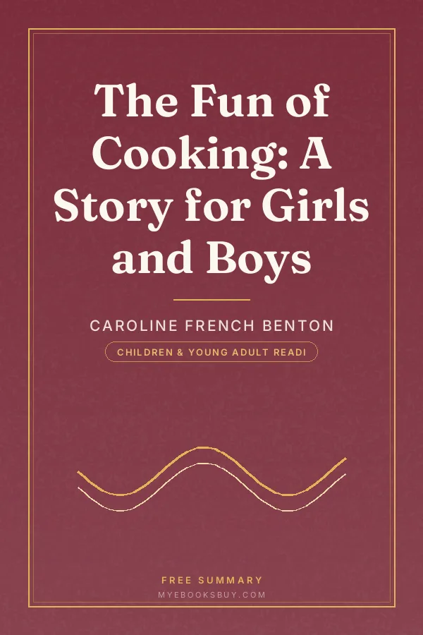 Cover of The Fun of Cooking: A Story for Girls and Boys