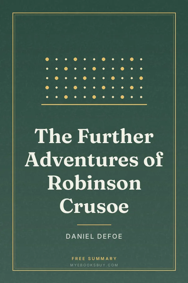 Cover of The Further Adventures of Robinson Crusoe