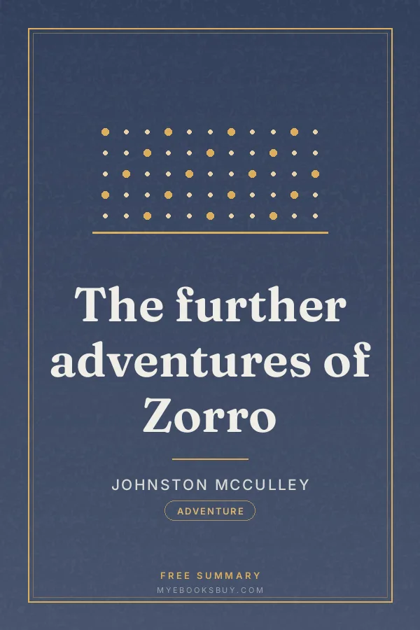Cover of The further adventures of Zorro