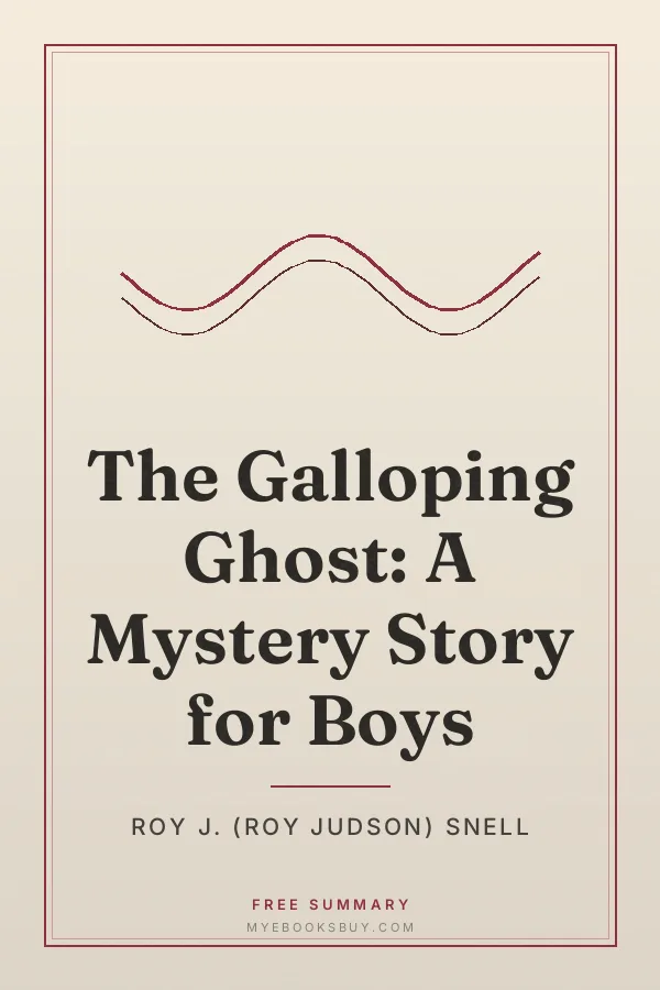 Cover of The Galloping Ghost: A Mystery Story for Boys