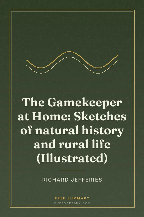 Cover of The Gamekeeper at Home: Sketches of natural history and rural life (Illustrated)