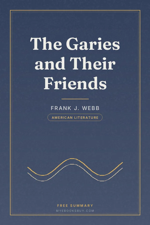 Cover of The Garies and Their Friends