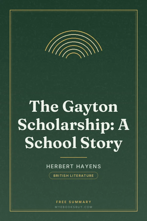 Cover of The Gayton Scholarship: A School Story