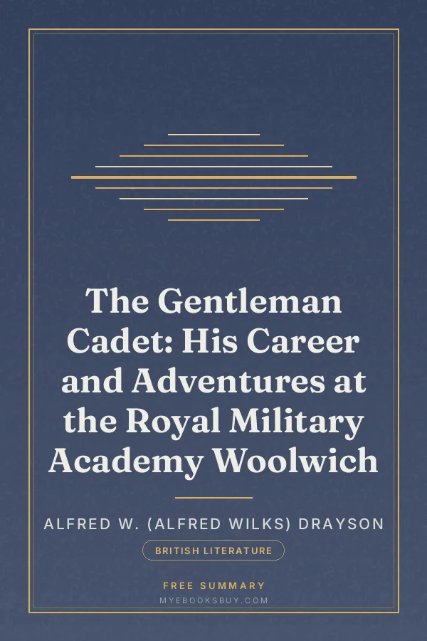 Cover of The Gentleman Cadet: His Career and Adventures at the Royal Military Academy Woolwich
