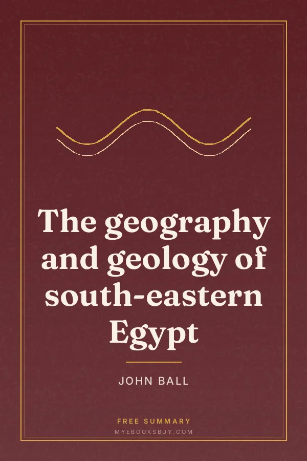 Cover of The geography and geology of south-eastern Egypt