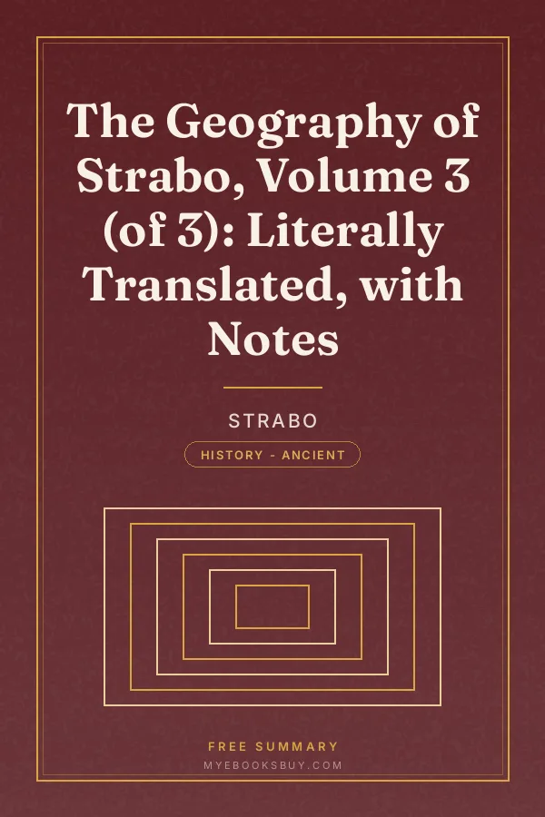 Cover of The Geography of Strabo, Volume 3 (of 3): Literally Translated, with Notes