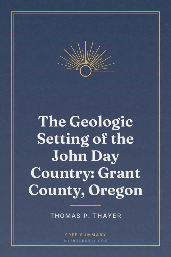 Cover of The Geologic Setting of the John Day Country: Grant County, Oregon