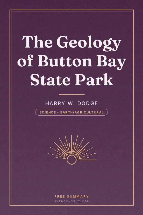 Cover of The Geology of Button Bay State Park