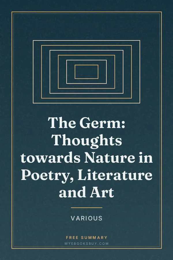 Cover of The Germ: Thoughts towards Nature in Poetry, Literature and Art