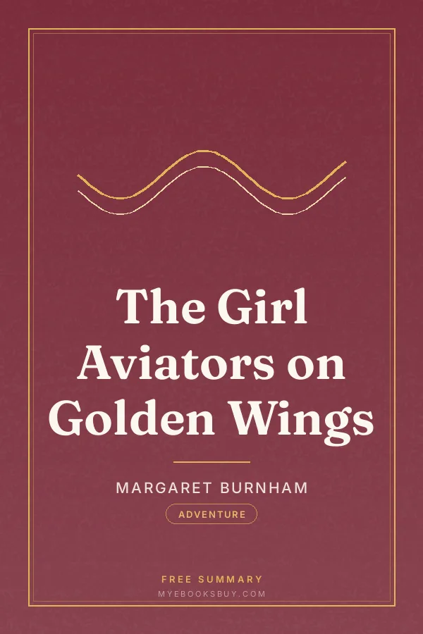 Cover of The Girl Aviators on Golden Wings