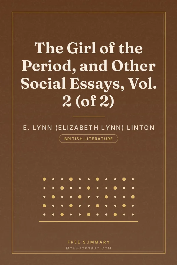 Cover of The Girl of the Period, and Other Social Essays, Vol. 2 (of 2)