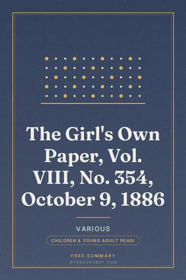 Cover of The Girl's Own Paper, Vol. VIII, No. 354, October 9, 1886