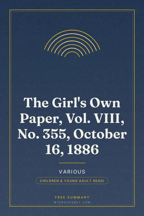 Cover of The Girl's Own Paper, Vol. VIII, No. 355, October 16, 1886