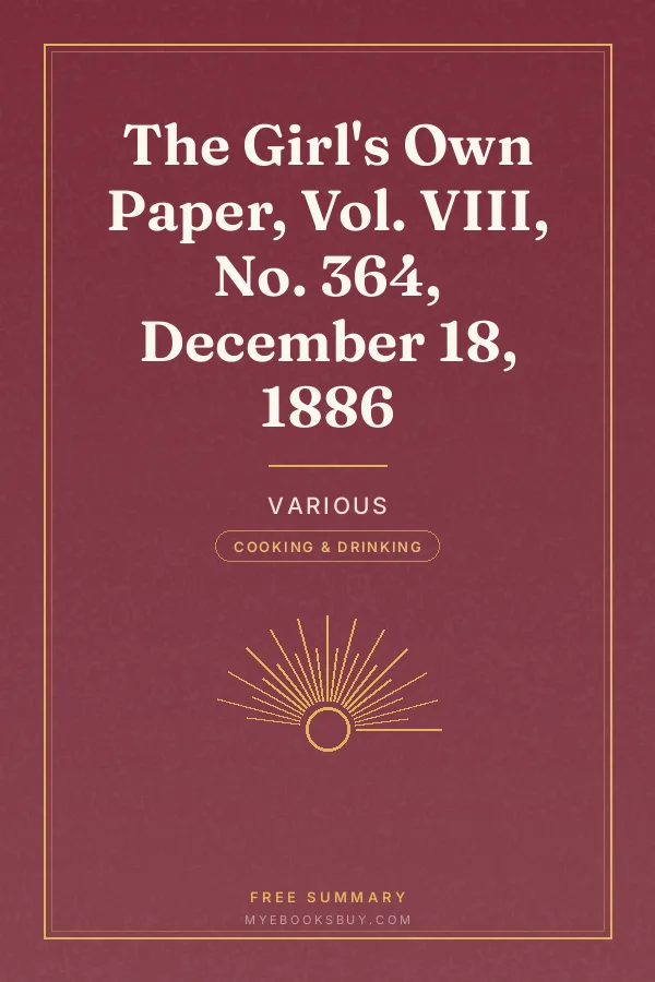 Cover of The Girl's Own Paper, Vol. VIII, No. 364, December 18, 1886