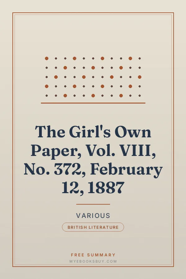Cover of The Girl's Own Paper, Vol. VIII, No. 372, February 12, 1887