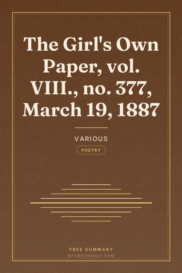 Cover of The Girl's Own Paper, vol. VIII., no. 377, March 19, 1887