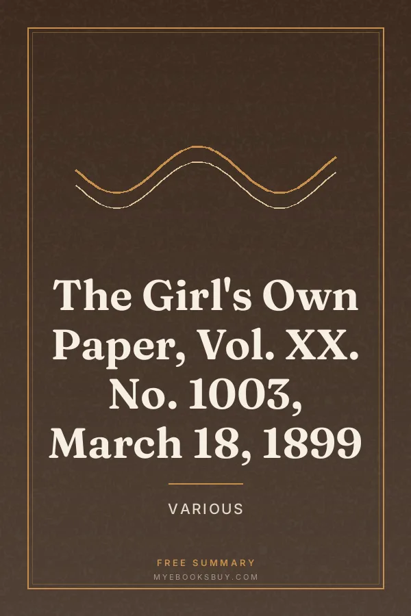 Cover of The Girl's Own Paper, Vol. XX. No. 1003, March 18, 1899